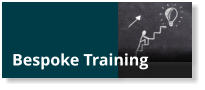 Bespoke Training