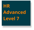 HRAdvanced Level 7
