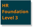 HRFoundation Level 3